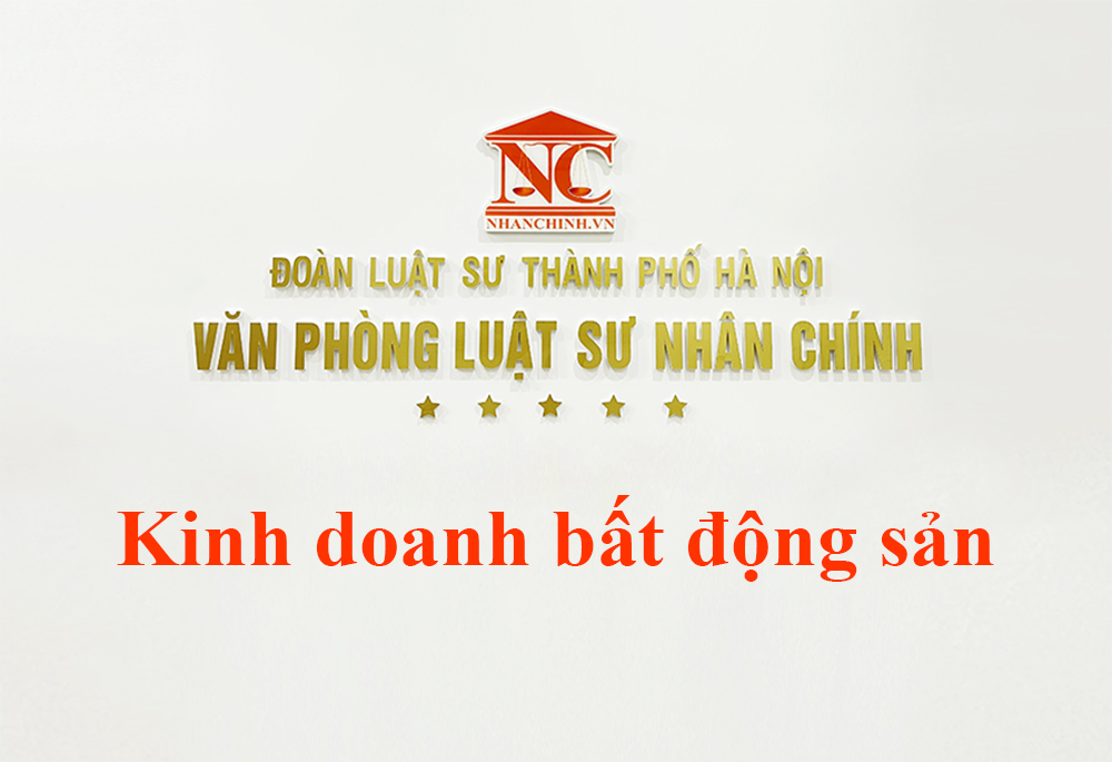 Những quy định chung về kinh doanh bất động sản