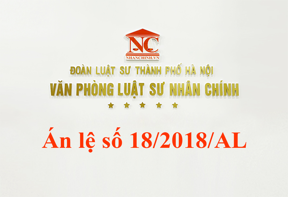 Án lệ số 18/2018/AL về hành vi giết người đang thi hành công vụ trong tội Giết người