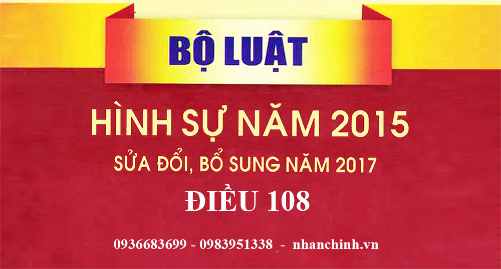 Tội phản bội Tổ quốc (Điều 108)