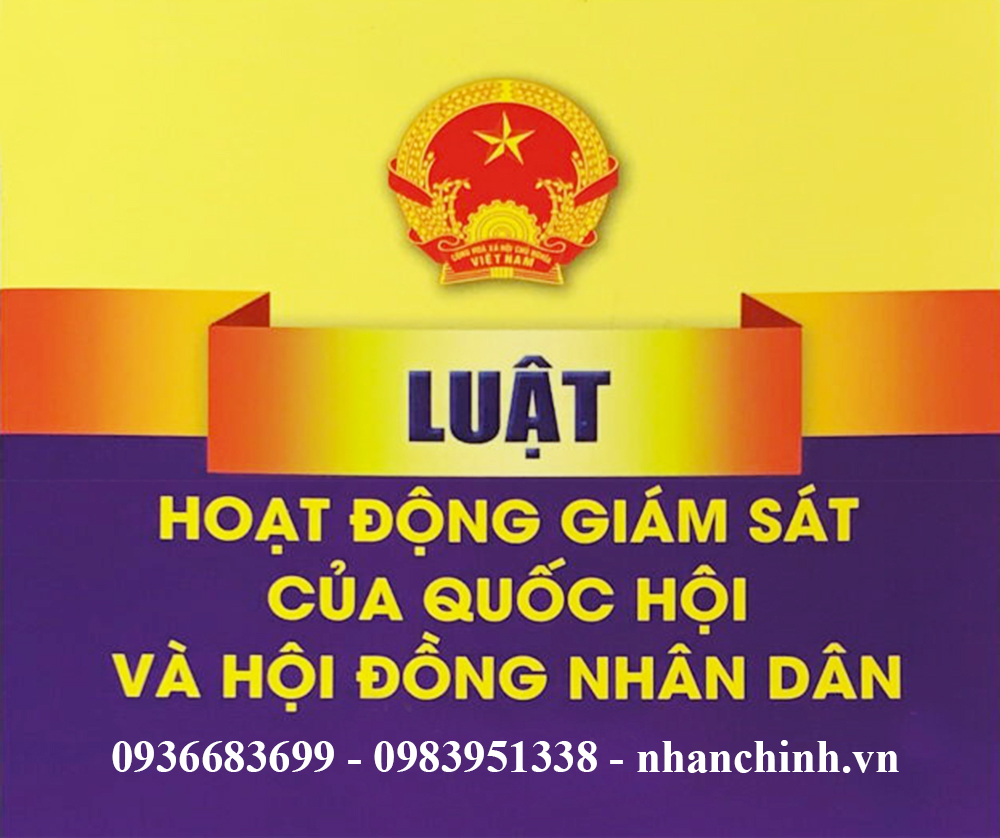 Luật Hoạt động giám sát của Quốc hội và Hội đồng nhân dân năm 2015