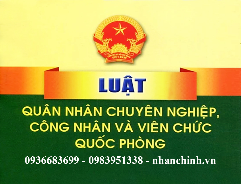 Luật Quân nhân chuyên nghiệp, công nhân và viên chức quốc phòng năm 2015