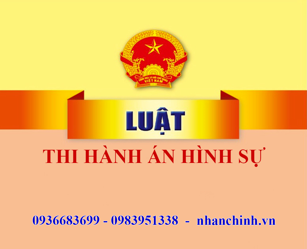 Luật Thi hành án hình sự năm 2025