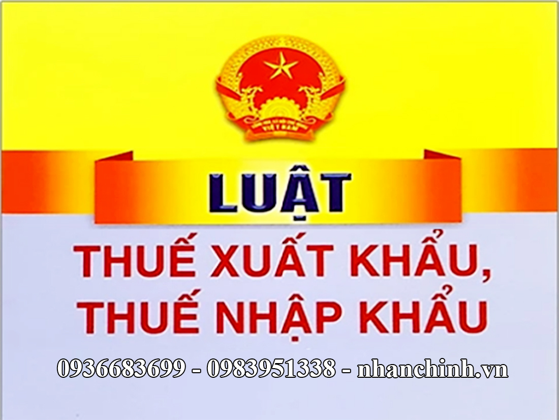 Luật Thuế xuất khẩu, thuế nhập khẩu năm 2016