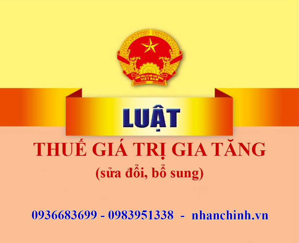 Luật Thuế giá trị gia tăng sửa đổi, bổ sung năm 2025