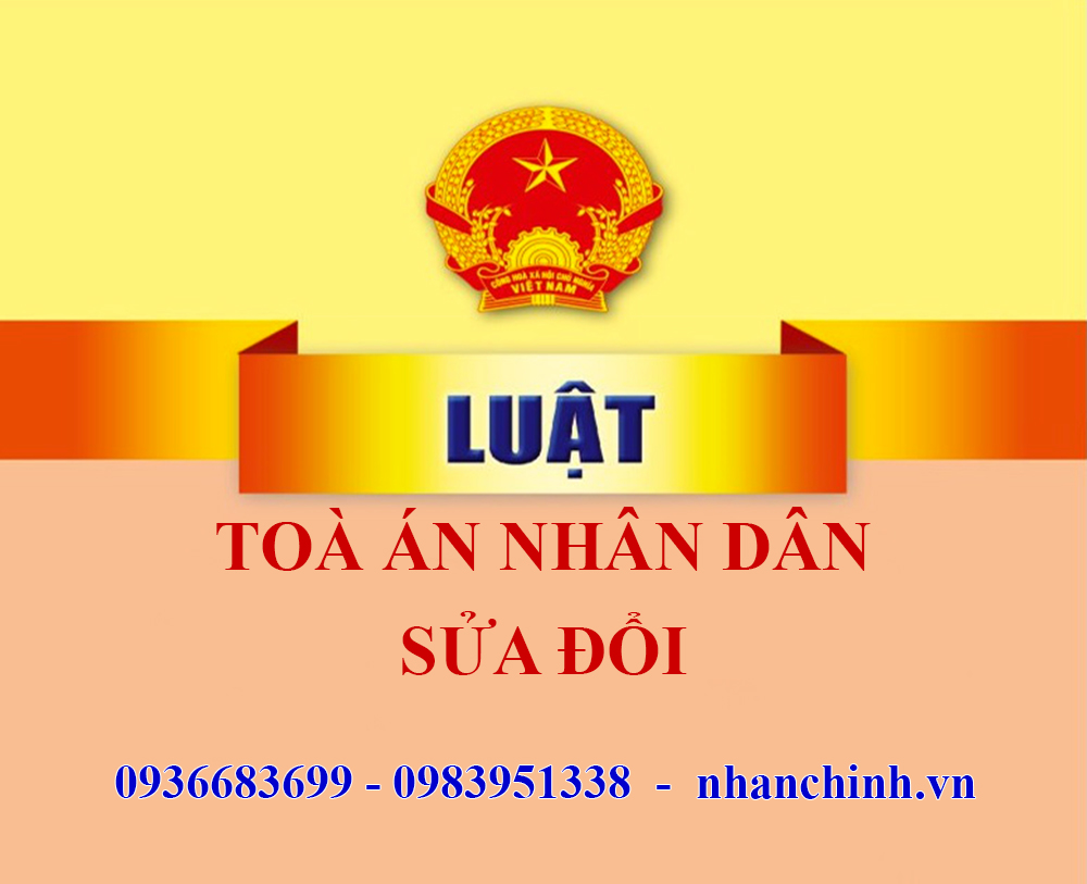 Luật sửa đổi, bổ sung một số điều của Luật Tổ chức Tòa án nhân dân năm 2025
