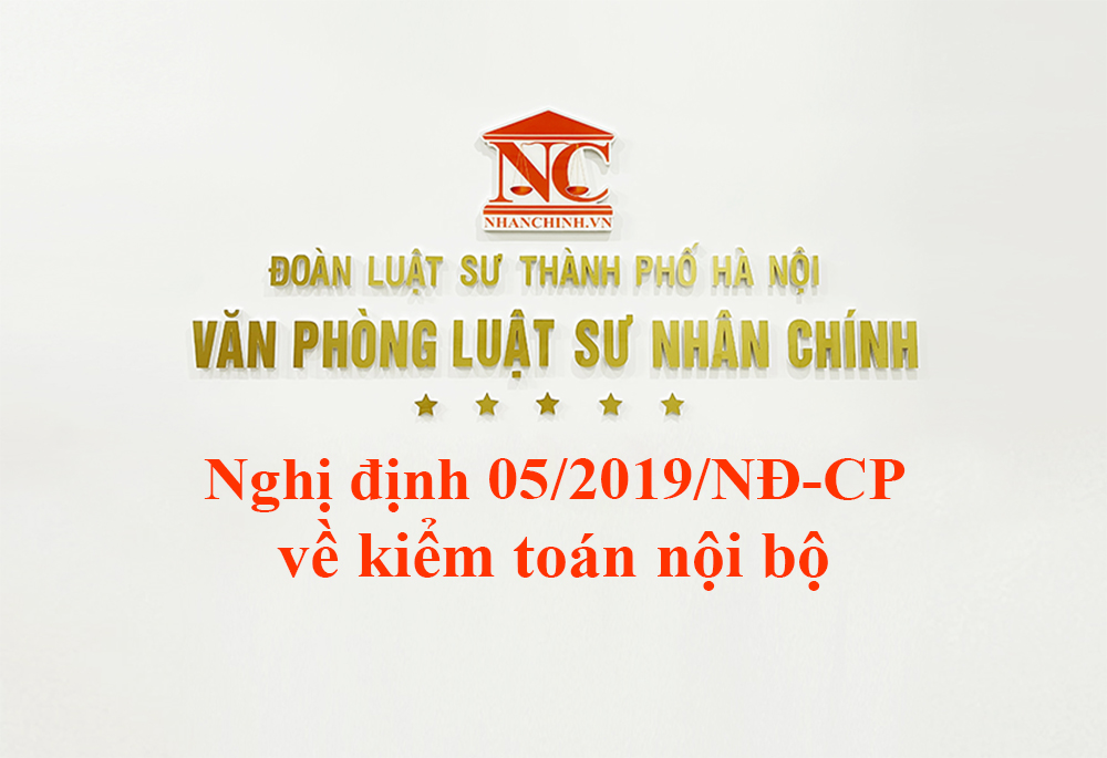 Nghị định 05/2019/NĐ-CP về kiểm toán nội bộ