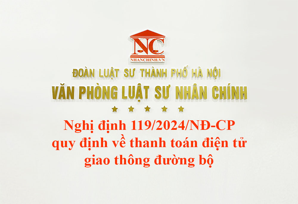 Nghị định 119-2024-NĐ-CP quy định về thanh toán điện tử giao thông đường bộ