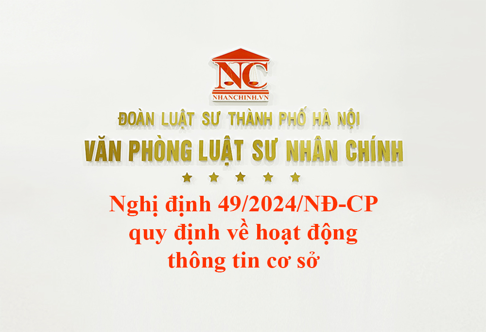 Nghị định 49/2024/NĐ-CP quy định về hoạt động thông tin cơ sở