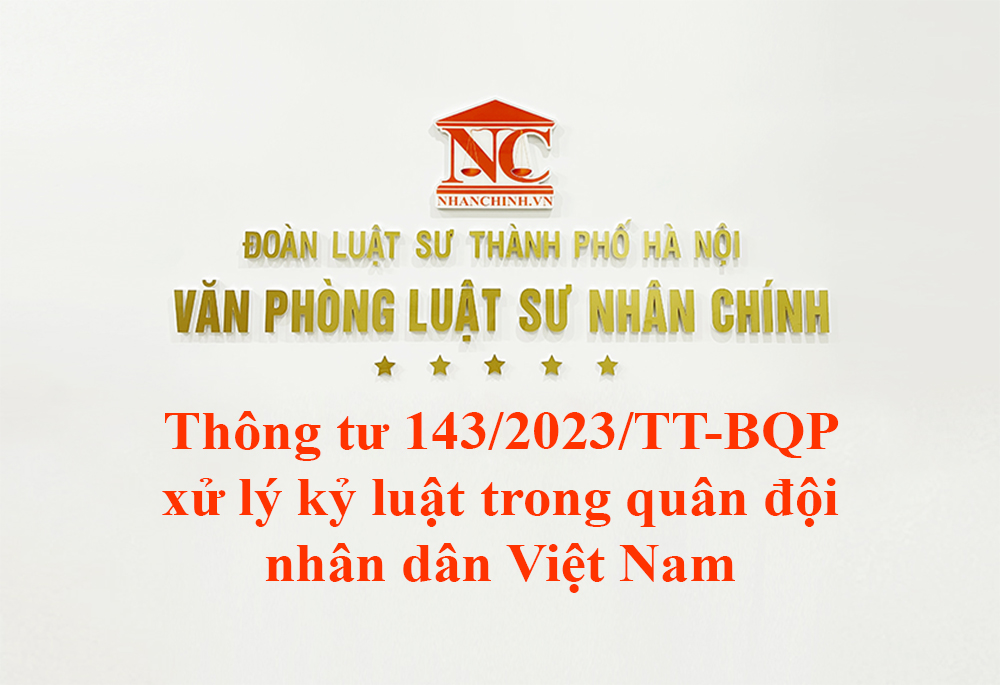 Thông tư 143/2023/TT-BQP xử lý kỷ luật trong quân đội nhân dân Việt Nam