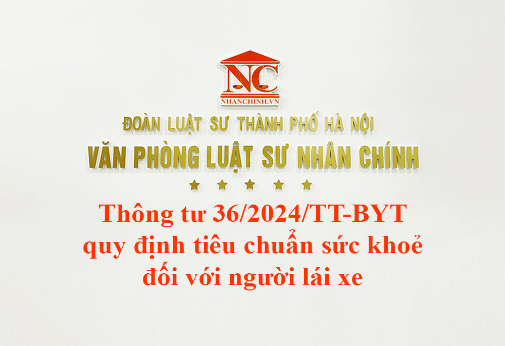 Thông tư 36/2024/TT-BYT quy định tiêu chuẩn sức khoẻ đối với người lái xe, người hành nghề lái xe