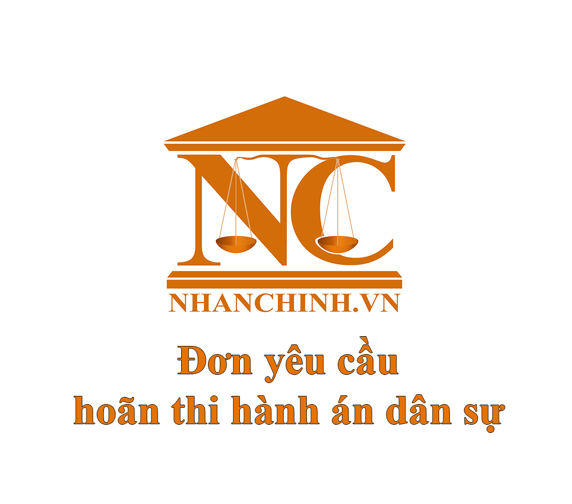 Đơn yêu cầu hoãn thi hành án dân sự