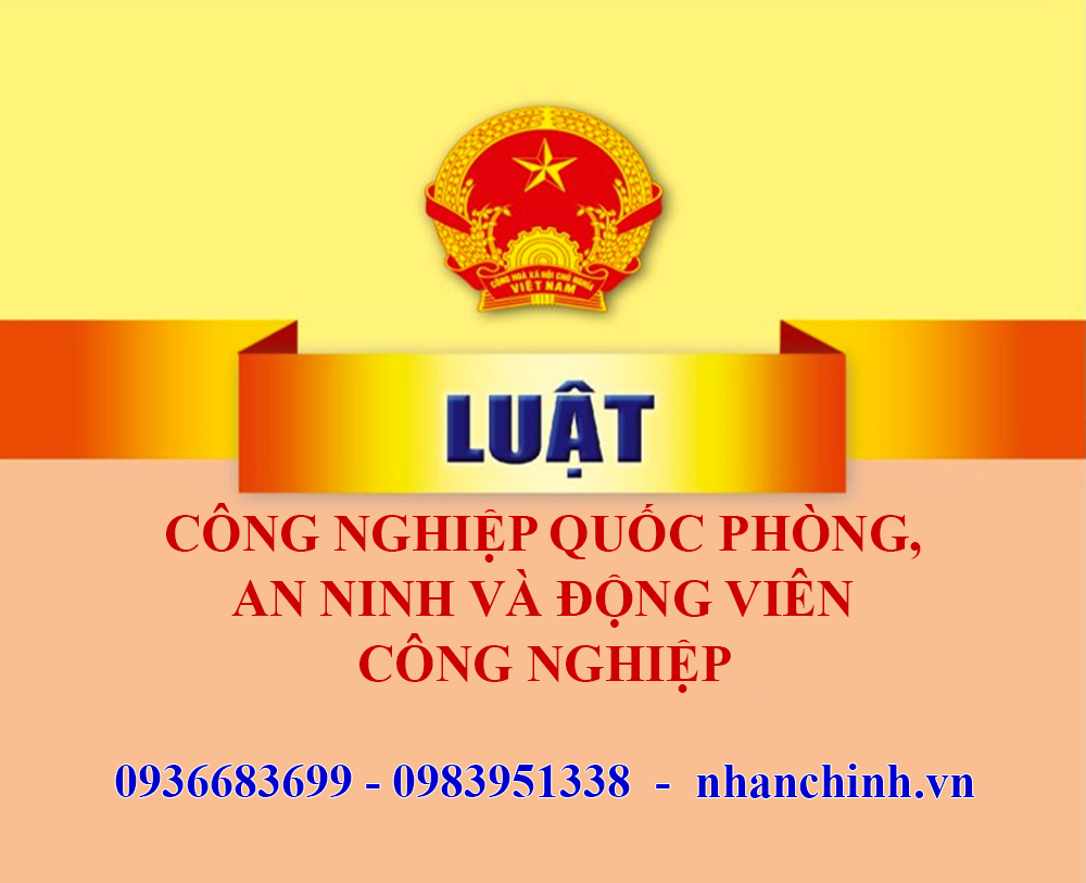 Luật Công nghiệp quốc phòng, an ninh và động viên công nghiệp năm 2024