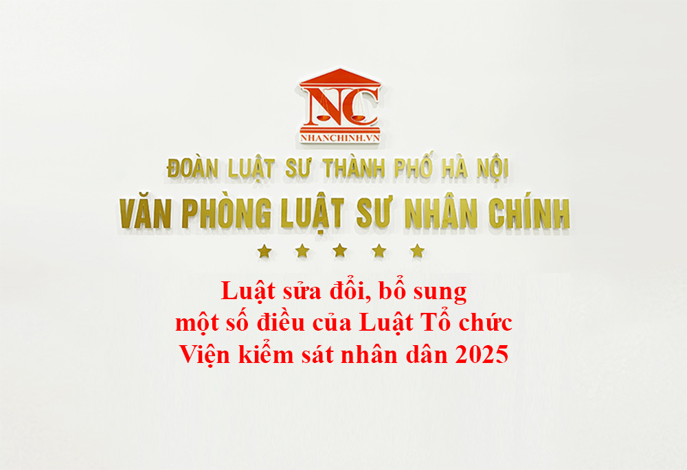 Luật sửa đổi một số điều của Luật Tổ chức viện kiểm sát nhân dân năm 2025