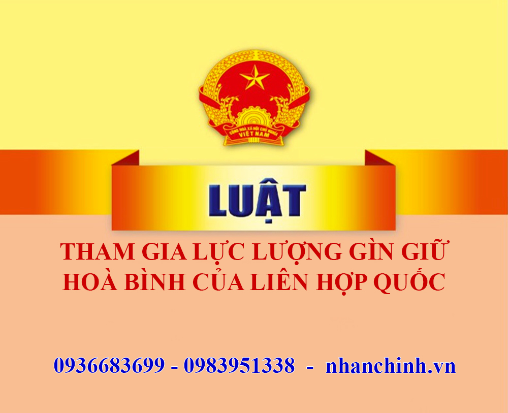 Luật Tham gia lực lượng gìn giữ hòa bình của Liên hợp quốc năm 2025