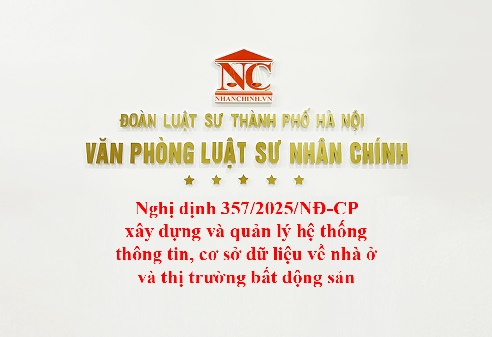 Nghị định 357/2025/NĐ-CP xây dựng và quản lý hệ thống thông tin, cơ sở dữ liệu về nhà ở và thị trường bất động sản