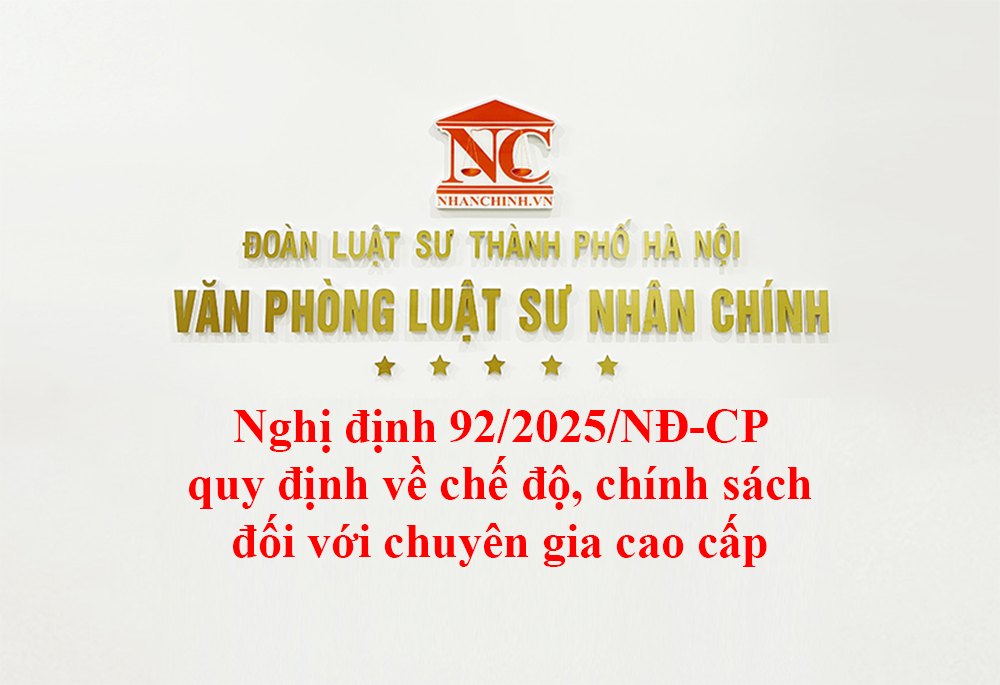 Nghị định 92/2025/NĐ-CP quy định về chế độ, chính sách đối với chuyên gia cao cấp