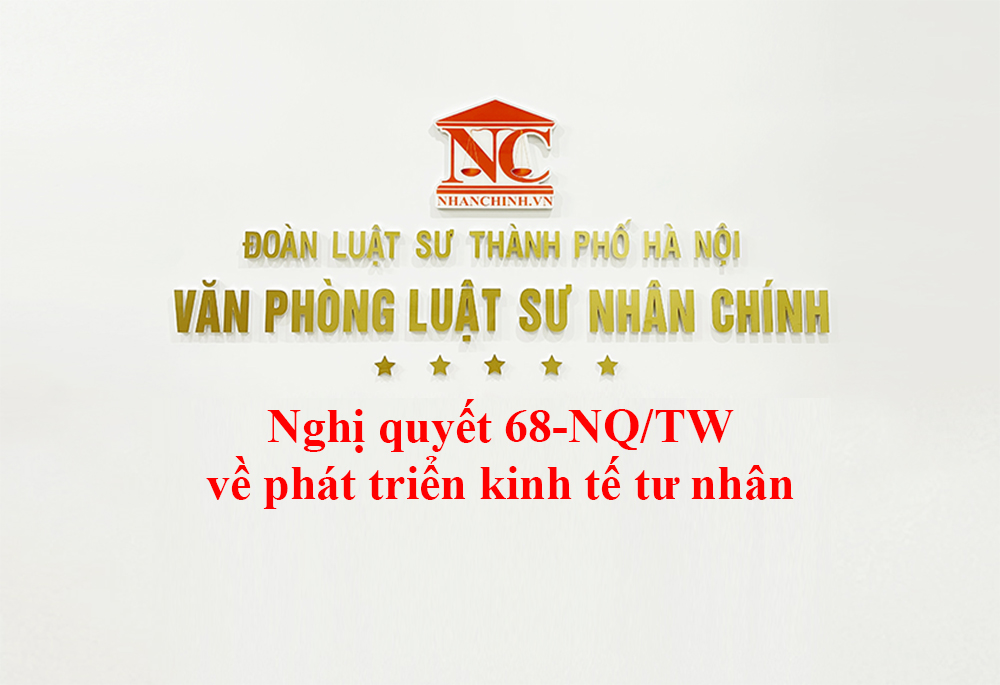 Nghị quyết 68-NQ/TW về phát triển kinh tế tư nhân